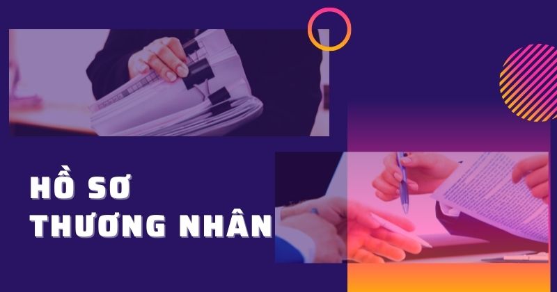 ho-so-thuong-nhan
