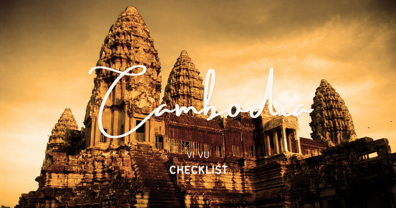 checklist-vi-vu-campuchia